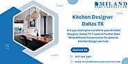 Kitchen Designer Dallas TX Are you looking to t..