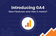 Google Analytics 4 - What It Is and How It Works