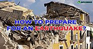 How to Prepare for an Earthquake?