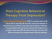 Does Cognitive Behavioral Therapy Treat Depression