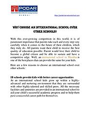 Why choose an international school over other schools?