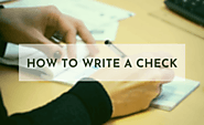 How to Write a Check: It’s Easier than You Think