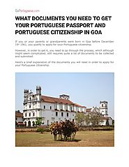 WHAT DOCUMENTS YOU NEED TO GET YOUR PORTUGUESE PASSPORT AND PORTUGUESE CITIZENSHIP IN GOA