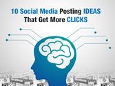 10 Social Media Posting Ideas That Get More Clicks