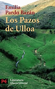 LOS PAZOS DE ULLOA de Emilia Pardo Bazán