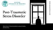 Get the Best PTSD Treatment in Austin | Austin Anxiety Centre