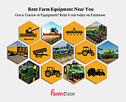 Farm Equipment Rental and sale near you | Farmease app and website