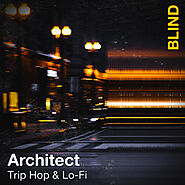 Architect Trip Hop & Lofi