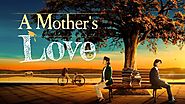 2019 Christian Family Movie | "A Mother's Love" | A Heart-touching Christian Story | GOSPEL OF THE DESCENT OF THE KIN...