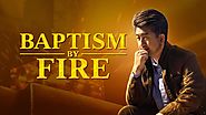 Full 2019 Christian Movie "Baptism by Fire" | Based on a True Story (English Dubbed) | GOSPEL OF THE DESCENT OF THE K...