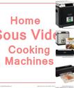 Best Home Sous Vide Machine Review