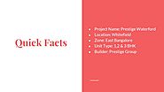 Prestige Waterford | Whitefield | Prelaunch Apartment | Prestige Group