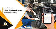 On-Demand Uber for Mechanics App Development