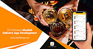 On-Demand Alcohol Delivery App Development