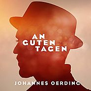 Johannes Oerding - "An guten Tagen"