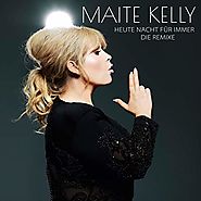 Maite Kelly - "Heute Nacht für Immer"