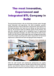 Experienced and Integrated BTL Company in Delhi