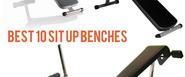 Top 10 Sit Up Benches - Best Rated Sit Up Machines Review