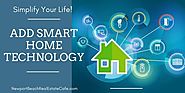 Can Smart Technology Help You Sell Your Home Faster? - Newport Beach, CA Real Estate & Homes for Sale