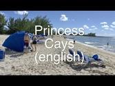 Princess Cays review - Complete guide to the island of Princess Cruises