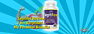 Leptitox Review: Leptitox Nutrition Supplement Investigated