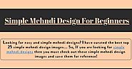 Simple Mehndi Design For Beginners | Infographic