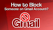 How to Block Someone on Gmail?
