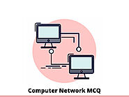 Computer Network MCQ & Online Quiz 2021 - InterviewMocks