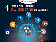 4 Powerful Ways to Approach Social Media Training and Get Results