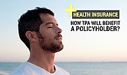 Health insurance - How TPA will Benefit a Policyholder? | WishPolicy