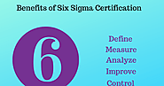 Six Sigma Certification Course - ISEL Global: 6 Amazing Benefits Of Six Sigma Certification