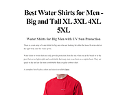 Best Water Shirts for Men - Big and Tall XL 3XL 4XL 5XL