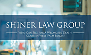 Who Can File for A Wrongful Death Claim? - Shiner Law Group