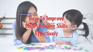 Effective Ways That Helps In Improving Child's Learning Skills