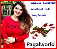 AtoZmp3 – Latest 2020 A to Z mp3 Hindi - Punjabi - PagalWorld Songs