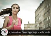 10 Hot Android Fitness Apps Help to Make you Fit - ModernLifeTimes