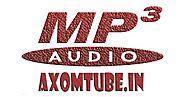 Download Free Audio mp3 songs | AxomTube.in