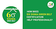 Benefits of Six Sigma Green Belt Certification | ASQ Certifications | Seven Steps Academy
