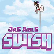 Swish, a song by Jae Able on Spotify