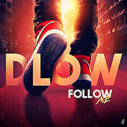 Follow Me, a song by DLOW on Spotify