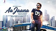 Aa Jaana Lyrics – Darshan Raval | Jackky Bhagnani - LyricsBells.com