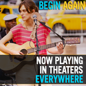 Begin Again - Now Playing