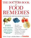 The Doctors Book of Food Remedies: The Latest Findings on the Power of Food to Treat and Prevent Health Problems - Fr...