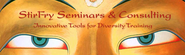 Stirfry Seminars & Consulting - Diversity Training Seminars , Diversity Training Films and Diversity Training Materials