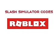 Slash Simulator Codes - Roblox - New Updated List | Simulator Codes