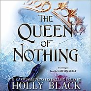 The Queen of Nothing: The Folk of the Air, Book 3