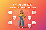 Instagram 2022 — What You Need to Know!     - Vintage Seattle