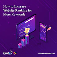 How to Increase Website Ranking for More Keywords