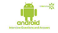 Android Developer Interview Questions and Answers(Updated) | InterviewGIG