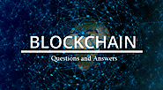 Blockchain Questions and Answers 2019 | InterviewGIG